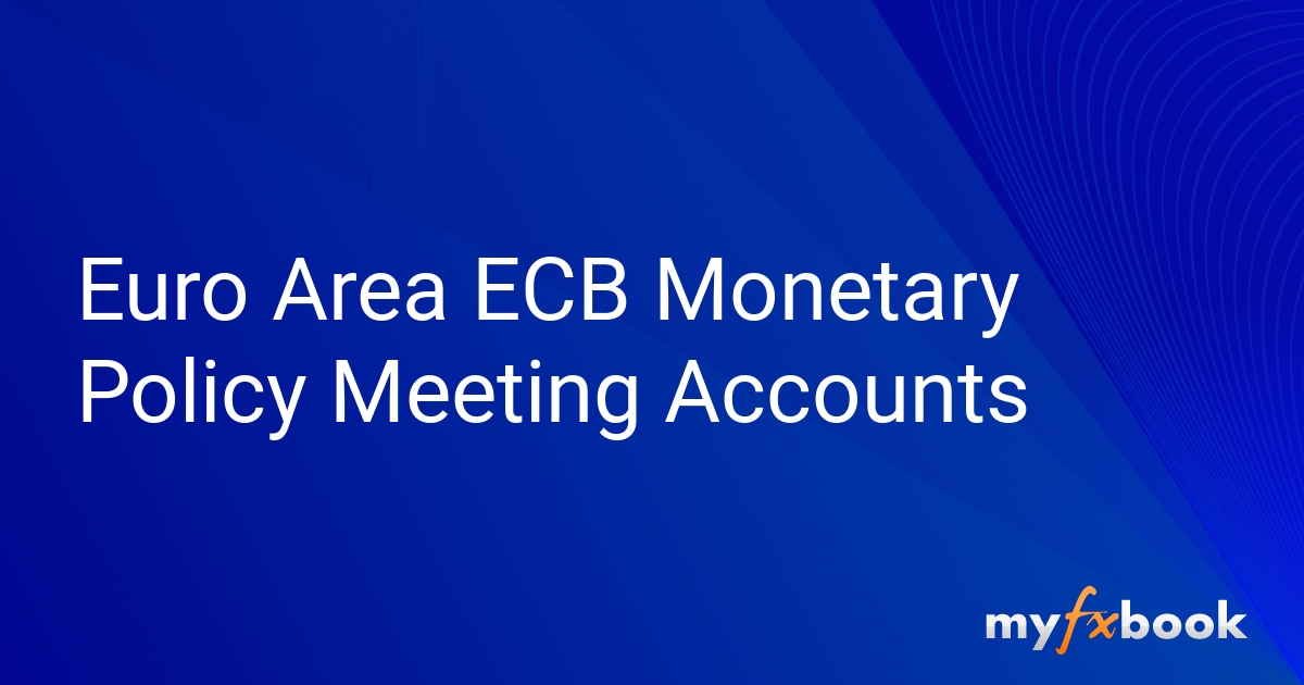 Euro Area ECB Policy Meeting Accounts