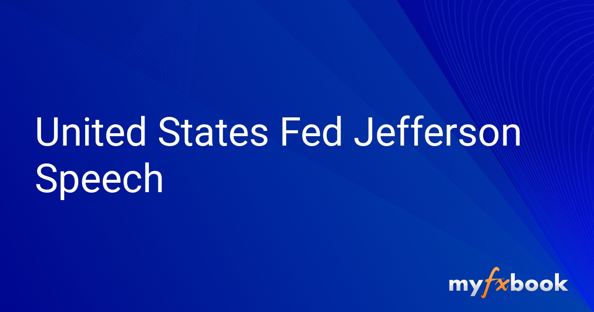 United States Fed Jefferson Speech
