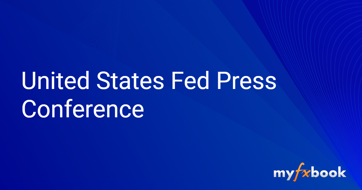 United States Fed Press Conference