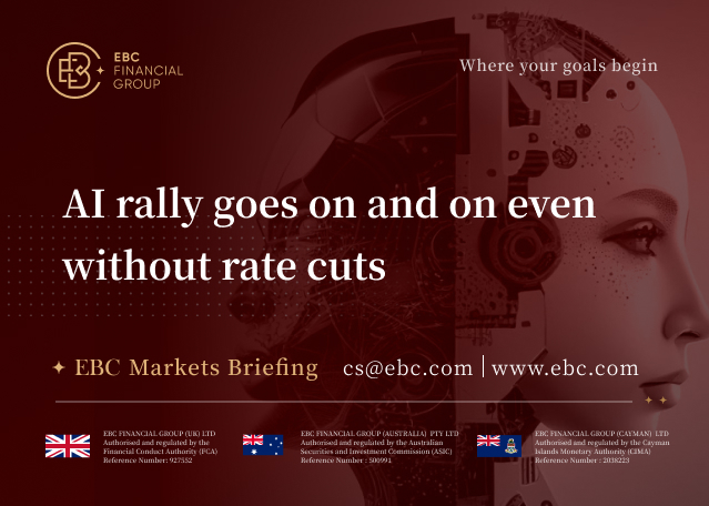 EBC Markets Briefing | AI rally goes on and on even without rate cuts