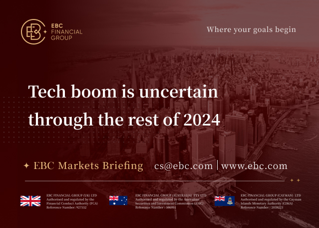 EBC Markets Briefing | Tech boom is uncertain through the rest of 2024