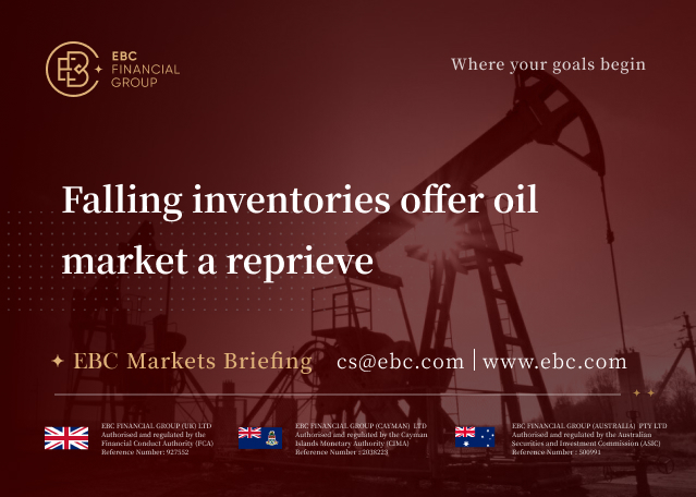 EBC Markets Briefing | Falling inventories offer oil market a reprieve