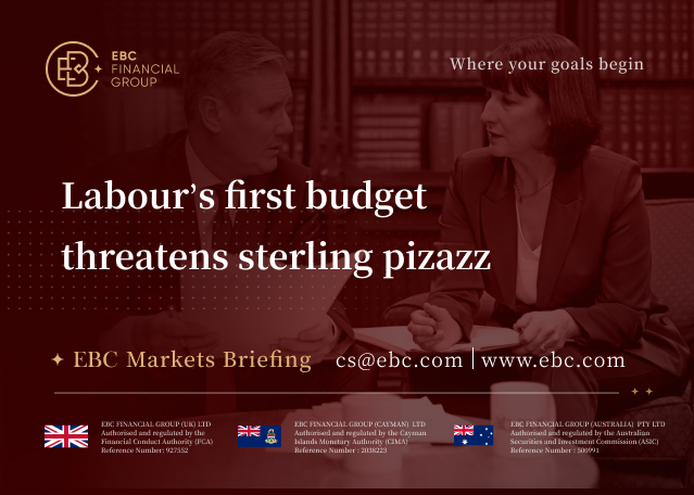 EBC Markets Briefing | Labour’s first budget threatens sterling pizazz