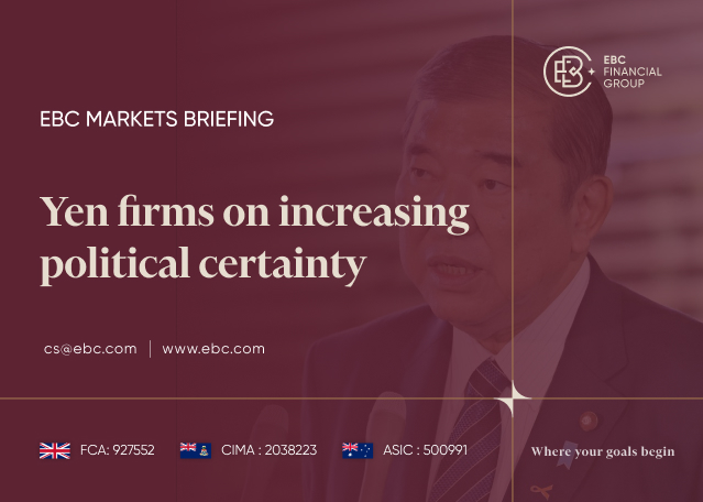 EBC Markets Briefing | Yen firms on increasing political certainty