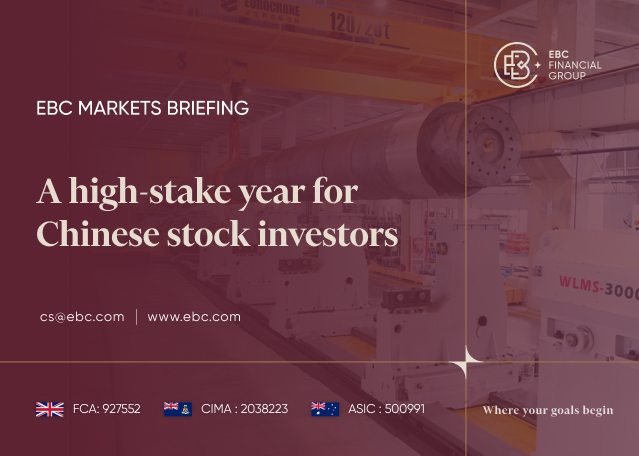 EBC Markets Briefing | A high-stake year for Chinese stock investors