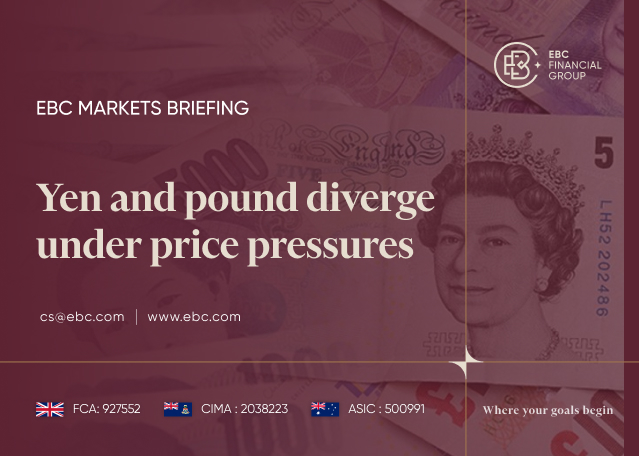 EBC Markets Briefing | Yen and pound diverge under price pressures