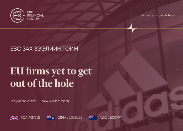EBC Markets Briefing | EU firms yet to get out of the hole