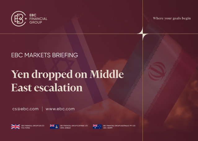 EBC Markets Briefing | Yen dropped on Middle East escalation