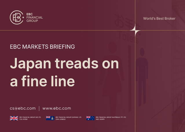 ​EBC Markets Briefing | Japan treads on a fine line