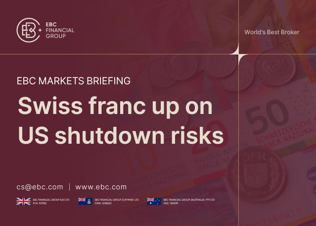 EBC Markets Briefing | ​Swiss franc up on US shutdown risks