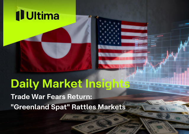 Trade War Fears Return: &ldquo;Greenland Spat&rdquo; Rattles Markets