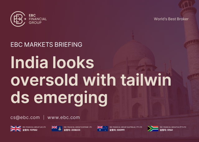 EBC Markets Briefing | ​India looks oversold with tailwinds emerging