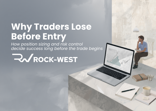 Position Sizing in Trading: Why Risk Management Matters More Than Entry Timing