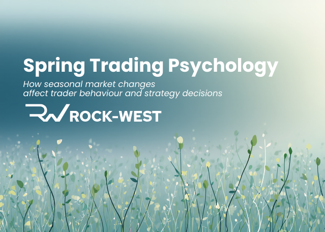 Spring Trading Psychology: Why Traders Change With the Season and How to Adapt Your Strategy Spring Trading Psychology: Why Traders Change With the Season and How to Adapt Your Strategy