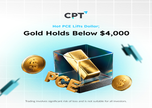 Hot PCE Lifts Dollar; Gold Holds Below $4,000