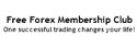 Free Forex Membership Club